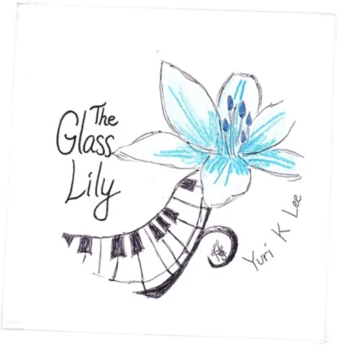The Glass Lily (2017)